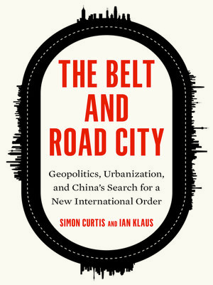 cover image of The Belt and Road City